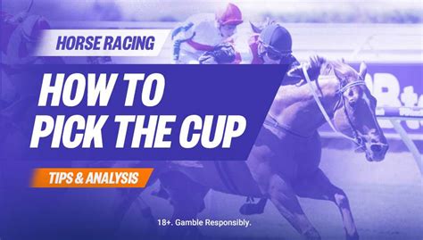 Melbourne Cup: How to Pick the Winner of the Cup .